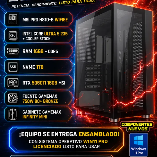 Setup 80 – Core Ultra 5 235 /RTX 5060TI 16gb/16gb DDR5 /1TB NVME/windows 11 pro